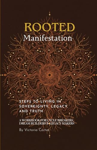 Rooted Manifestation